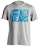 fuck the bears detroit lions fan censored grey tshirt