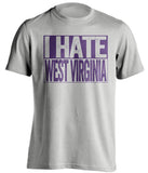 i hate west virginia tcu horned frogs grey shirt