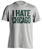 i hate chicago blackhawks minnesota wild fan grey tshirt