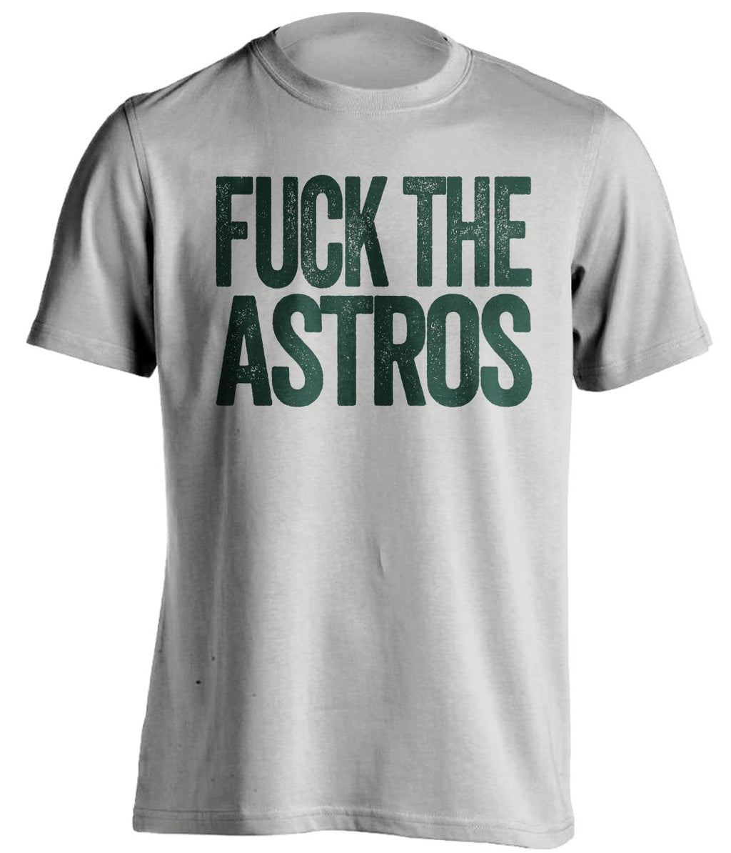 fuck the astros oakland athletics grey fan shirt uncensored