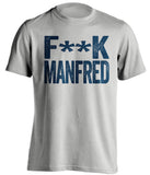 FUCK MANFRED - Angry Baseball Fans Navy and White T-Shirt - Text Design - Beef Shirts