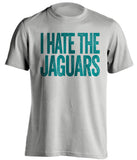i hate the jaguars jacksonville hate grey tshirt