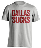 dallas sucks cowboys washington redskins commanders grey shirt