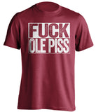 fuck ole piss miss alabama crimson tide red shirt uncensored