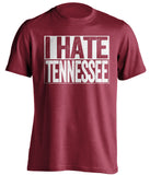 I Hate Tennessee Alabama Crimson Tide red TShirt