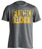 fuck belichick grey and gold tshirt uncensored