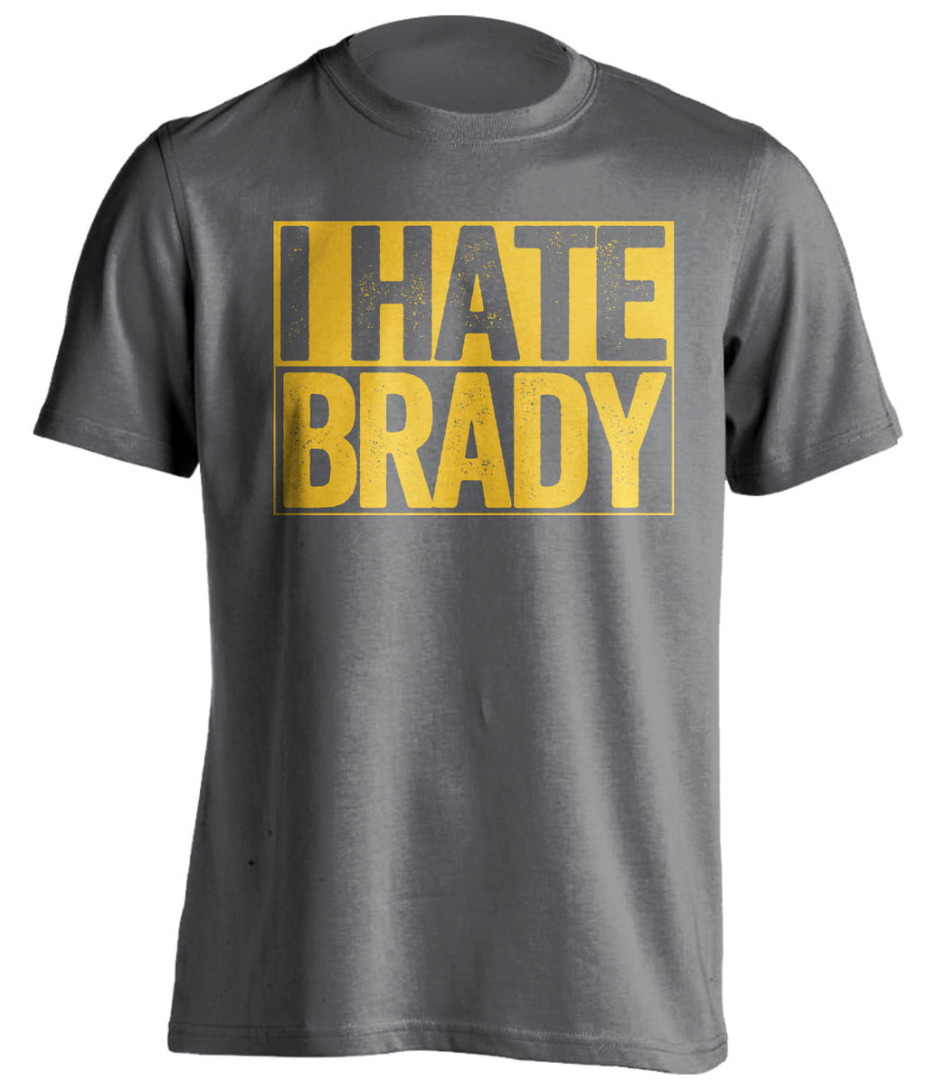 i hate brady grey and gold shirt
