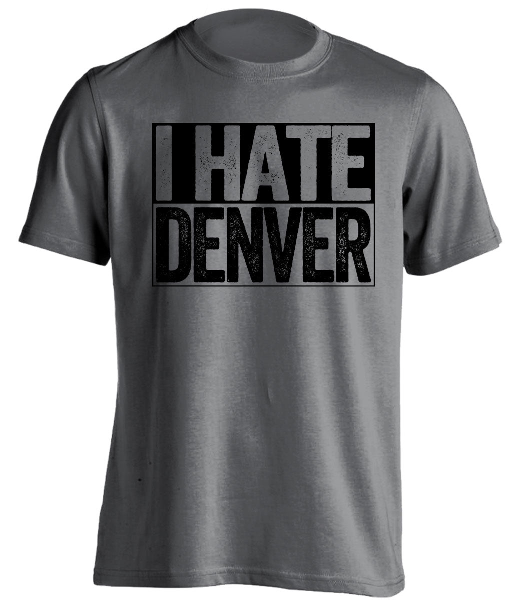 i hate denver broncos oakland raiders grey shirt