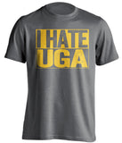 i hate uga grey and gold shirt