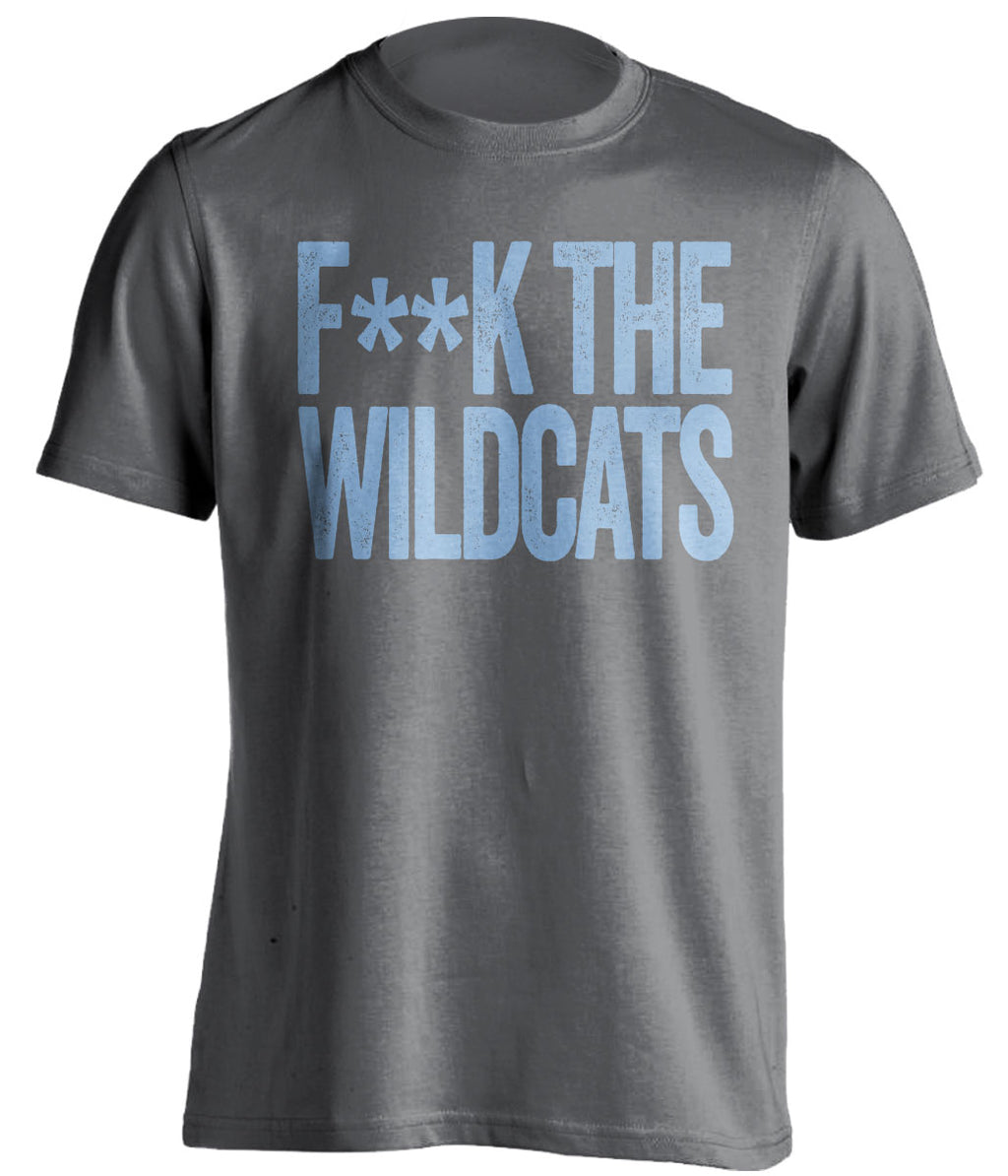 FUCK THE WILDCATS - Wildcats Haters Shirt - Carolina Blue and White Version - Text Design - Beef Shirts