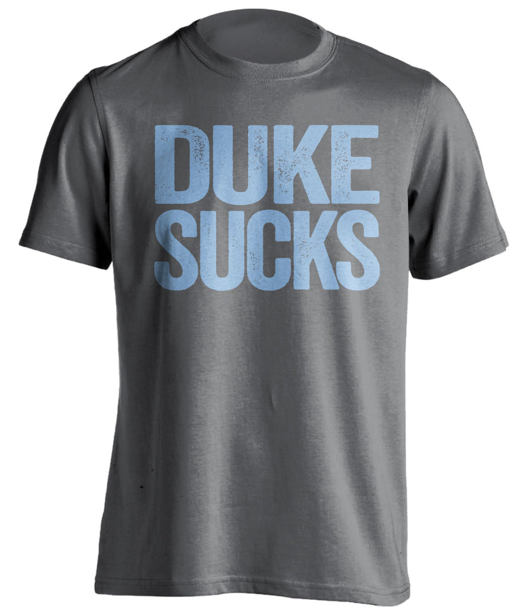 duke sucks grey tshirt for unc tarheels fans