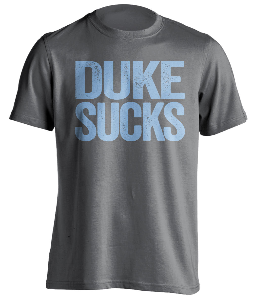 duke sucks grey tshirt for unc tarheels fans