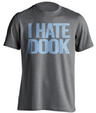 I Hate Dook UNC Tar Heels grey Shirt