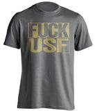 fuck usf uncensored grey shirt for ucf knights fans