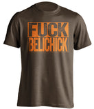 fuck belichick brown and orange tshirt uncensored