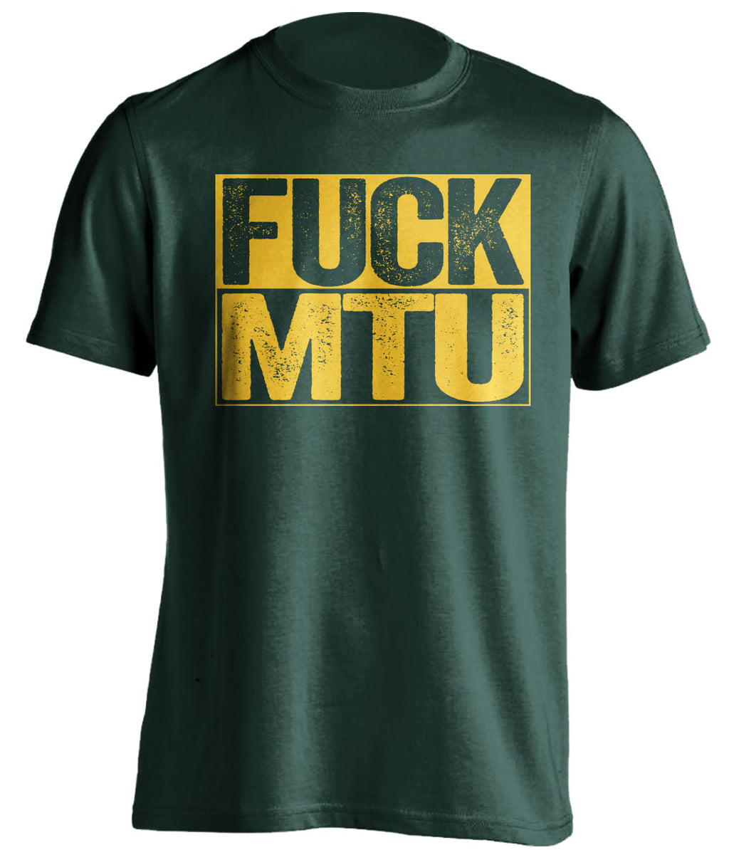 fuck mtu uncensored green shirt for NMU fans