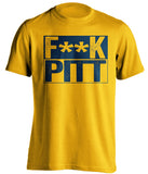 fuck pitt wvu moutaineers fan gold shirt censored