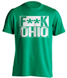 fuck ohio censored green shirt for marshall fans