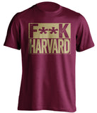 FUCK HARVARD - Boston College Eagles Fan T-Shirt - Box Design - Beef Shirts