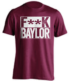 fuck baylor censored maroon shirt for aggies fans