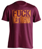 fuck west virginia wvu virginia tech vtu hokies maroon shirt uncensored