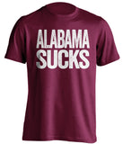 alabama sucks msu bulldogs fan maroon shirt