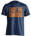 i hate the canucks edmonton oilers blue tshirt