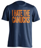 i hate the canucks edmonton oilers blue tshirt