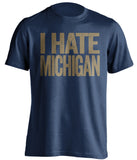 notre dame fighting irish blue shirt hate michigan