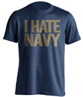 i hate navy notre dame fan blue shirt