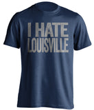 i hate louisville tshirt navy and grey memphis fan