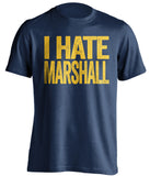 i hate marshall navy tshirt for wvu fans