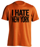 i hate new york baltimore orioles flyers orange tshirt