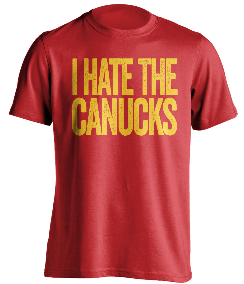 i hate the canucks calgary flames red tshirt