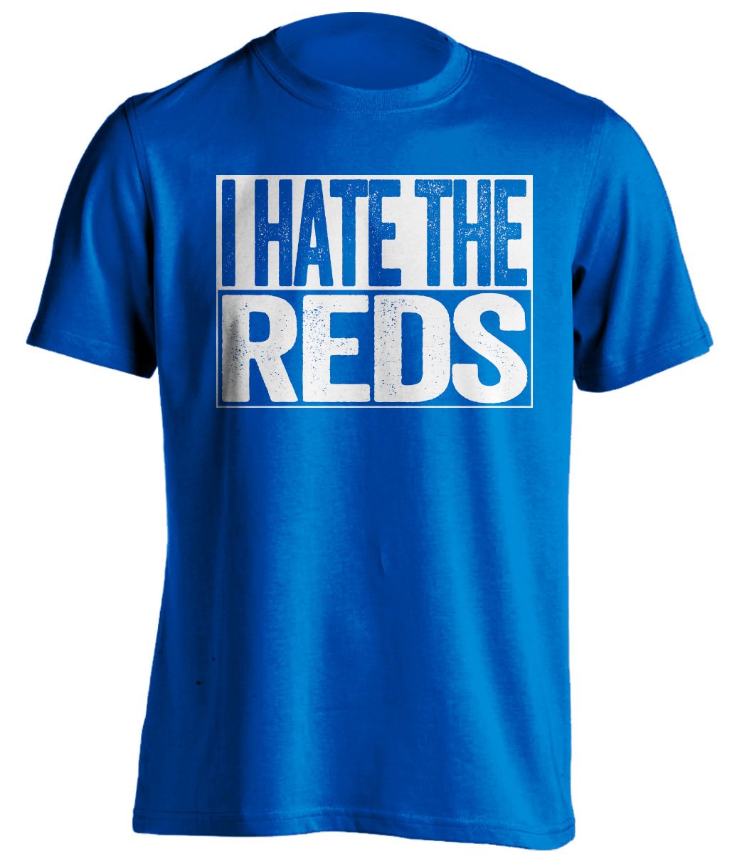 i hate the reds everton fc fan blue shirt