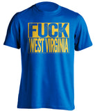fuck west virginia wvu pitt pittsburgh panthers blue shirt uncensored