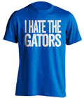 I Hate the Gators Kentucky Wildcats blue Shirt