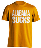 alabama sucks tennessee volunteers vols orange shirt