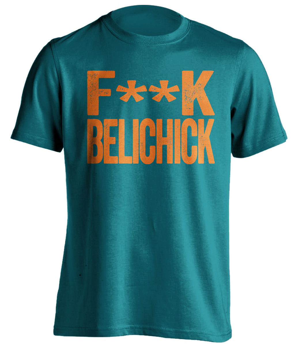 fuck belichick miami dolphins teal shirt censored