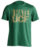 i hate ucf green shirt for usf bulls fans 