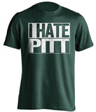 i hate pitt msu michigan state spartans green shirt