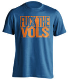 fuck the vols florida gators fan blue tshirt