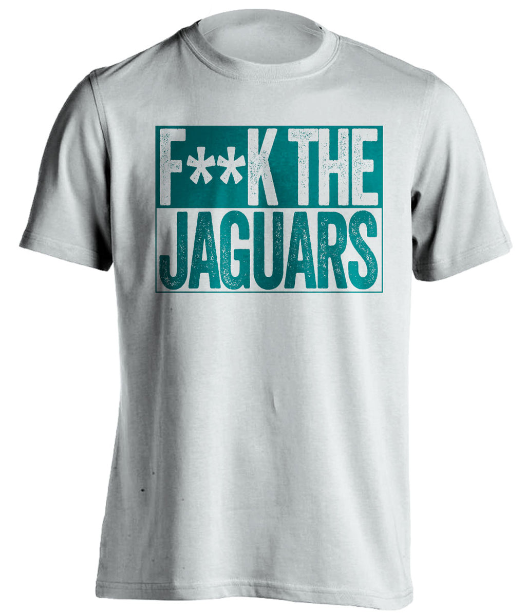 fuck the jaguars jacksonville fan hater white shirt censored