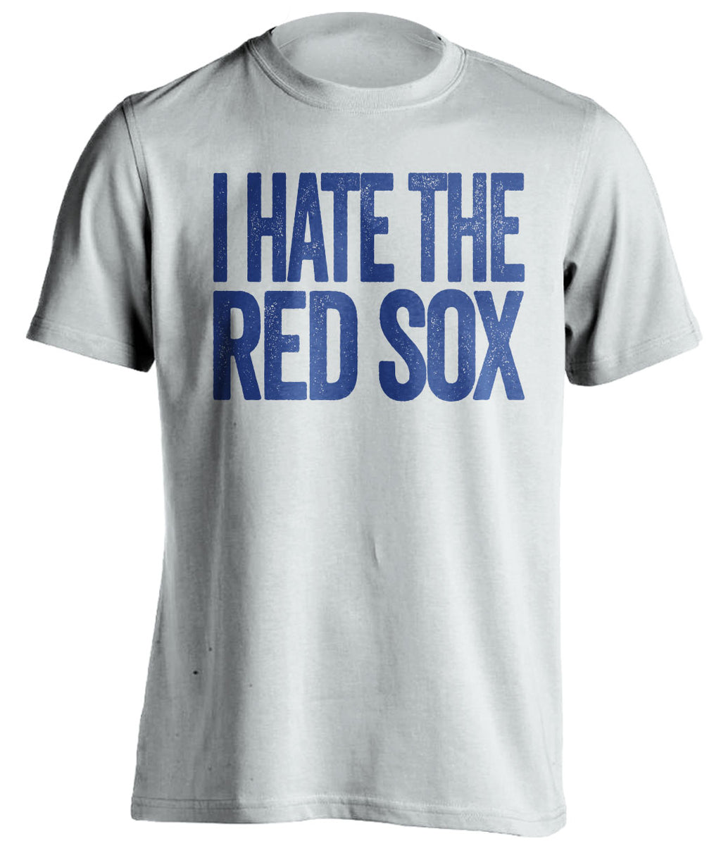 la dodgers i hate the red sox white shirt 