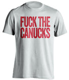 FUCK THE CANUCKS Detroit Red Wings white Shirt