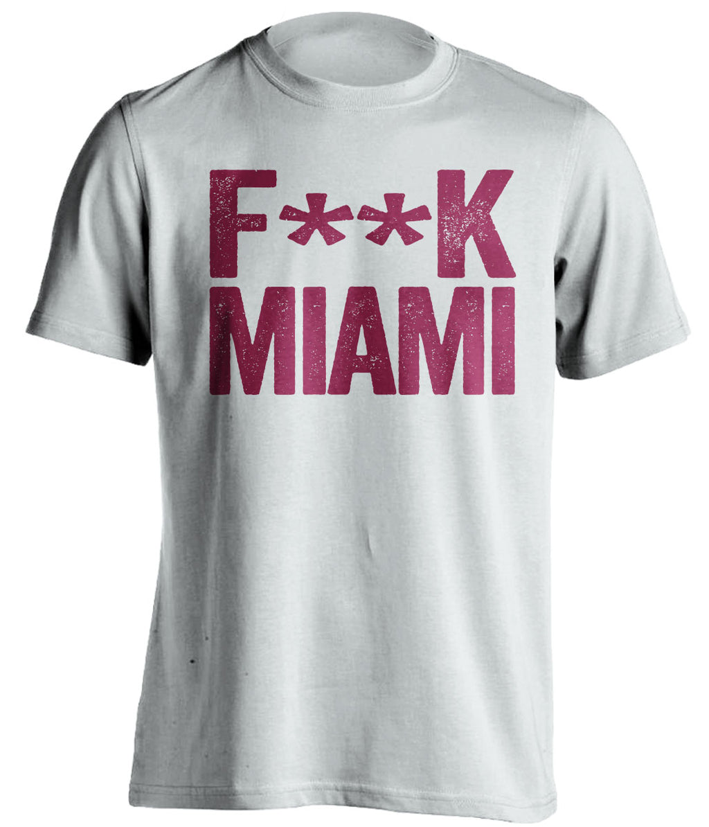 Fuck Miami - Miami Haters Shirt - Maroon and Orange - Text Design - Beef Shirts