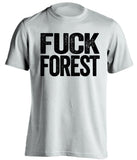 FUCK FOREST Dcfc rams white Shirt