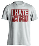 i hate west virginia virginia tech hokies white shirt