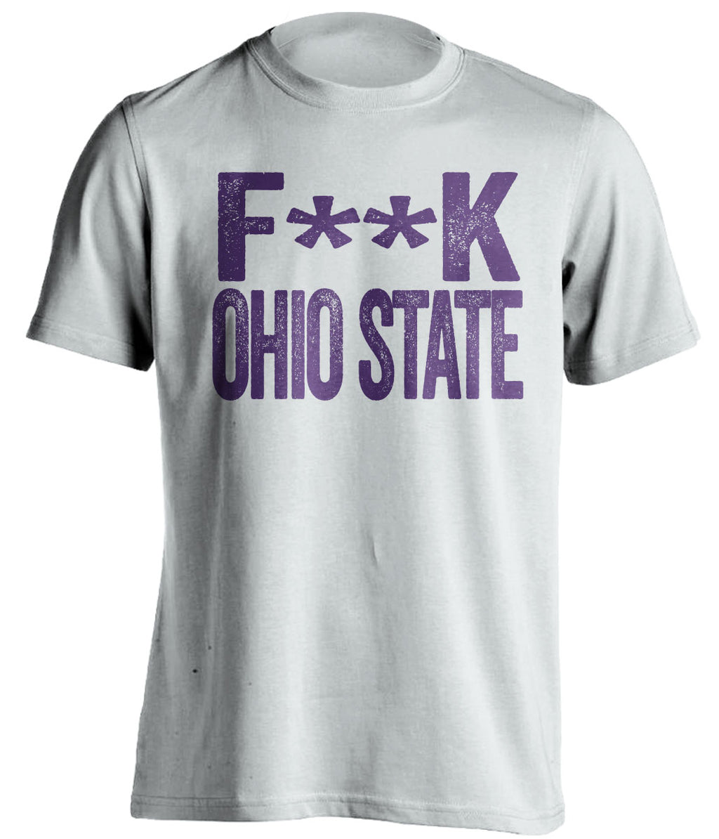 fuck ohio state buckeyes white shirt northwestern student censored