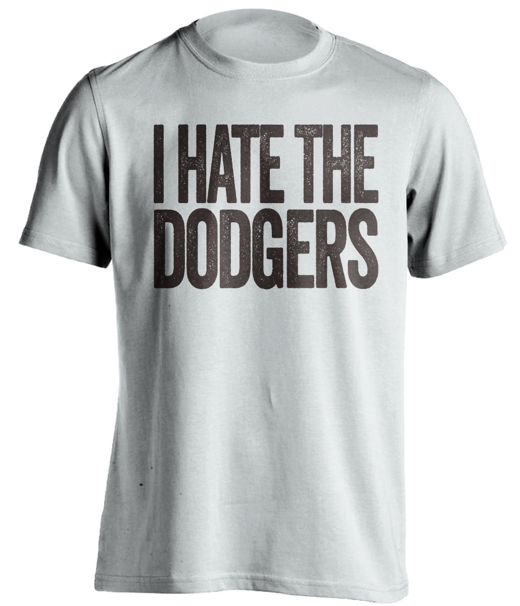 i hate the dodgers padres fan white tshirt